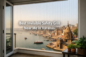 Looking for the best invisible safety grill near me in Varanasi? Discover premium, durable, and child-safe invisible grills by Termoshield. Book a free consultation today.